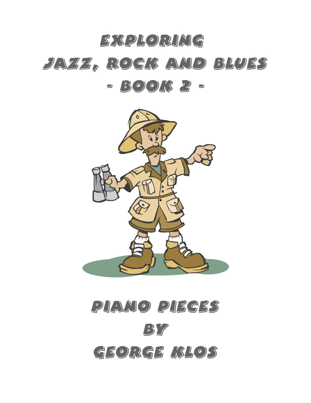 Exploring Jazz, Rock and Blues Book 2 - Klos-Studios.com